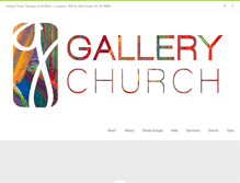 Tablet Screenshot of gallerychurch.com